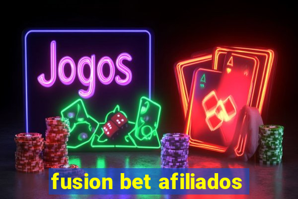 fusion bet afiliados